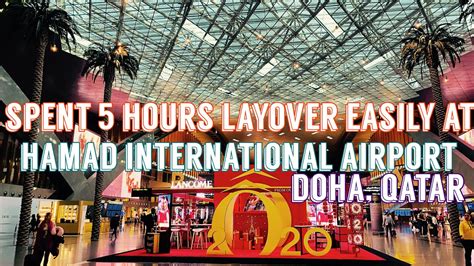 hamad international airport long layover